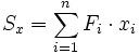 S_x = \sum_{i=1}^n
{F_i\cdot x_i}