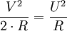 \frac{V^2}{2\cdot R}= \frac{U^2}{R}