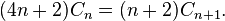 (4n+2)C_n = (n+2)C_{n+1}.