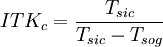 ITK_c = \frac{T_{sic}}{T_{sic} - T_{sog}}