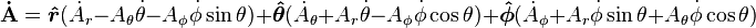 \mathbf{\dot A} = \boldsymbol{\hat r} (\dot A_r - A_\theta \dot\theta - A_\phi \dot\phi \sin\theta)
  + \boldsymbol{\hat\theta} (\dot A_\theta + A_r \dot\theta - A_\phi \dot\phi \cos\theta)
  + \boldsymbol{\hat\phi} (\dot A_\phi + A_r \dot\phi \sin\theta + A_\theta \dot\phi \cos\theta)