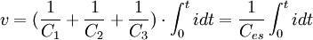 \ v = ( \frac {1}{C_1} + \frac {1}{C_2} + \frac {1}{C_3} ) \cdot \int_0^t i dt = \frac {1}{C_{es}} \int_0^t i dt