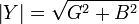 \left | Y \right | = \sqrt {G^2 + B^2} \,